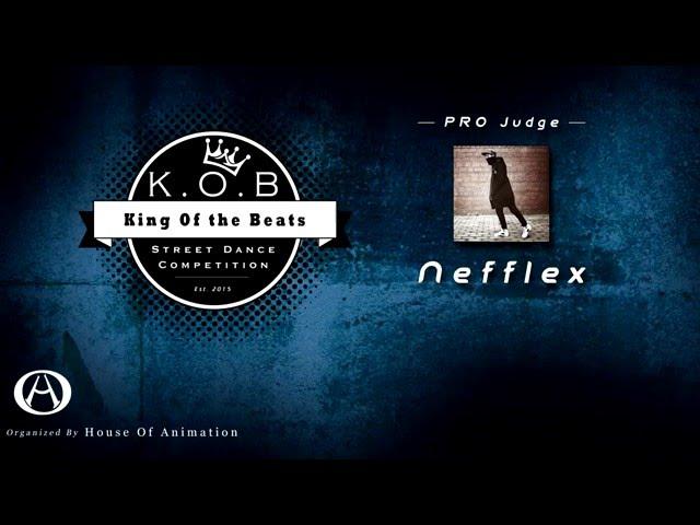 K.O.B vol.3 | NeffLex | Professionals Judge Showcase