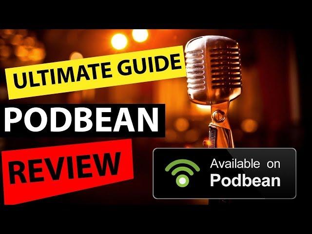 Podbean Review 2018 - Watch This Before Launching a Podbean Podcast