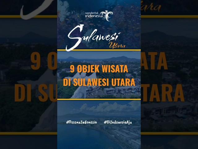 9 Objek Wisata Di Sulawesi Utara #pesonaindonesia