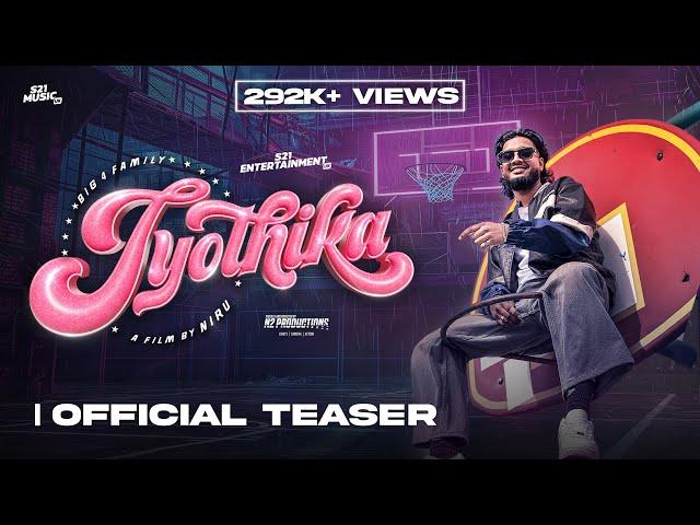 #Jyothika - Music Video Teaser | Big 4 Family | N2 Productions | S21 Music UK