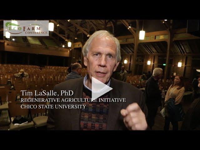 Tim LaSalle: EcoFarm Conference Luminaries