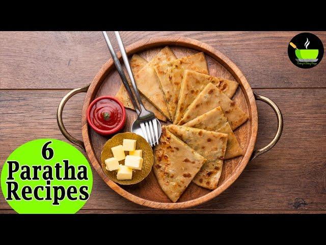 6 Paratha recipes | Indian flatbread recipes | Quick & Easy Dinner Recipes | Kids Lunch Box Recipes