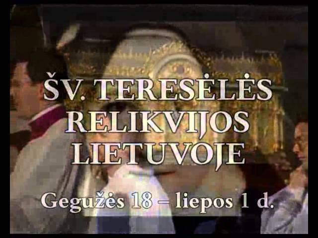 Teresėlės relikvijos Lietuvoje