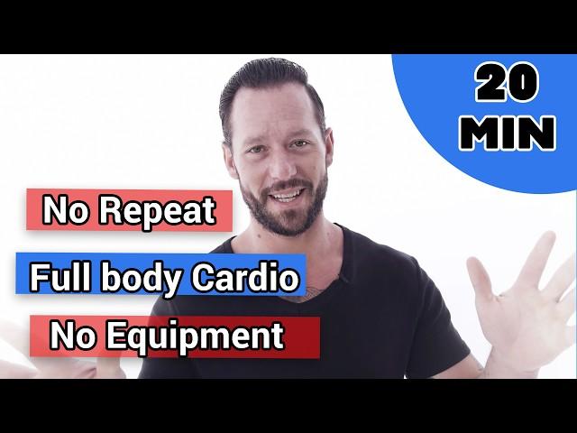 20 Min NO GYM Workout - Full body Cardio, No Equipment, No Repeat