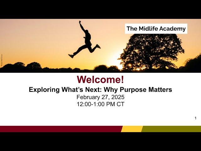 The Midlife Academy: Exploring What's Next