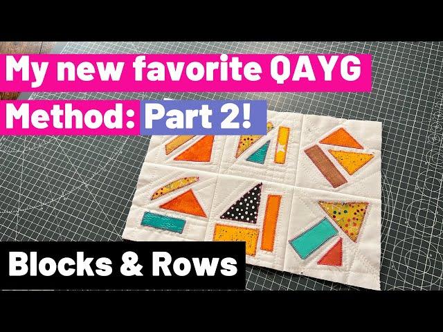 My new favorite Quilt-As-You-Go Method Part 2:  Joining Blocks & Rows