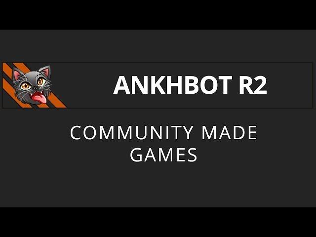 [AnkhBot Tutorial] Installing community made games (Streamlabs Chatbot)