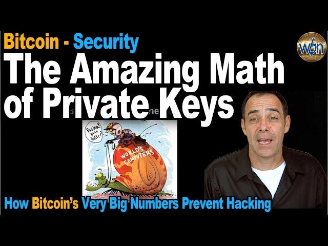 Bitcoin 101 - Quindecillions & The Amazing Math Of Bitcoin's Private Keys