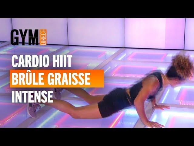 HIIT INTENSE - Perte de gras, niveau confirmé - Gym Direct