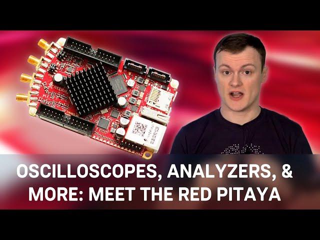 Oscilloscopes, Logic Analyzers & More: Meet Red Pitaya