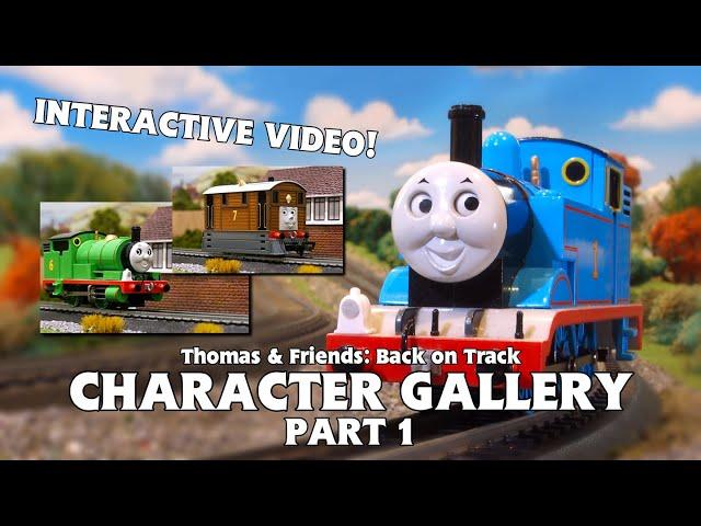 INTERACTIVE CHARACTER GALLERY - PART 1 | Thomas & Friends: Back on Track | Episodes #1-8