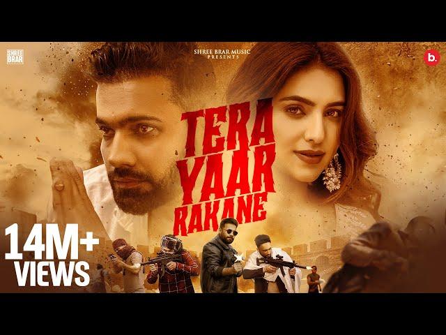 Tera Yaar Rakane - Official Music Video | Shree Brar | Gurlez Akhtar | Punjabi Song