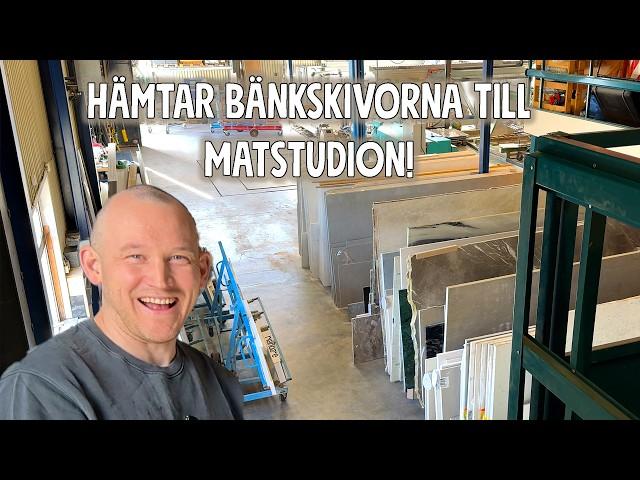 Hämtar bänkskivorna till Matstudion! | Ett Gott Land