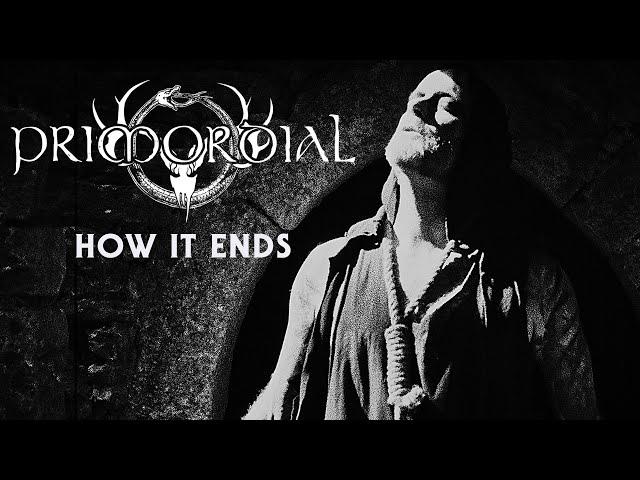 Primordial - How It Ends (OFFICIAL VIDEO)