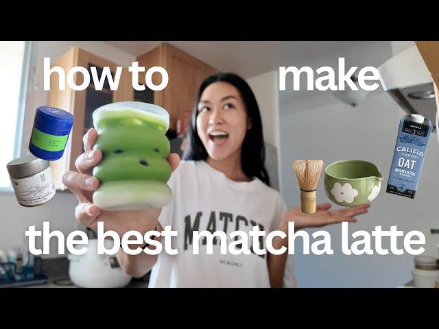 how to make the best matcha latte! 