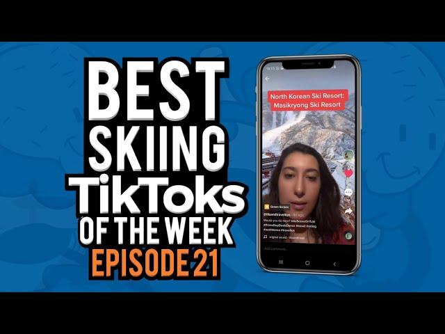 Best Skiing / Snowboarding TikToks of the Week 2021 (Episode 21) NORTH KOREAN SKI RESORT?!