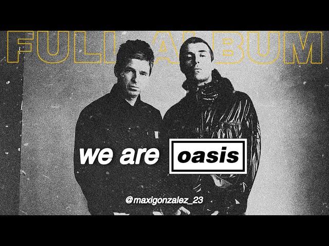 We Are OASIS (The New Mixes Album, 2025)