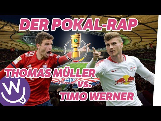 Der Pokal-Rap - Thomas Müller vs. Timo Werner