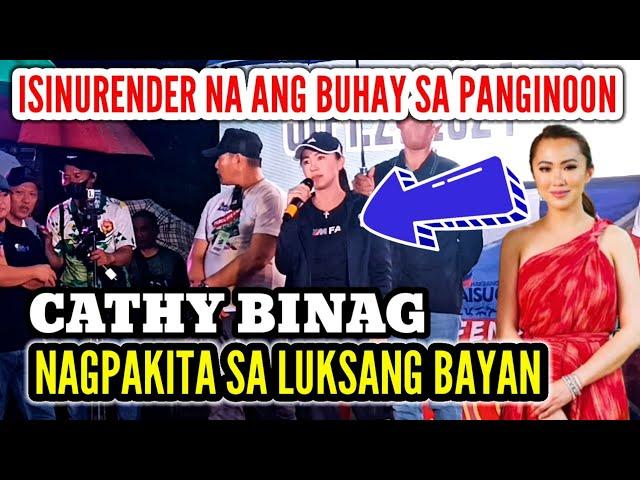 CATHY BINAG HINDI TAKOT MAGURGOR!! LUKSANG BAYAN NAGSAKRIPISYO PUMUNTA  SA LIWASANG BONIFACIO.