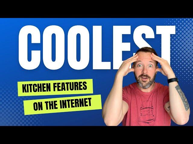 I Found The Coolest Kitchen Features on the Internet