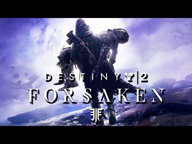 DESTINY 2: FORSAKEN Full Gameplay Walkthrough No Commentary 1080p HD