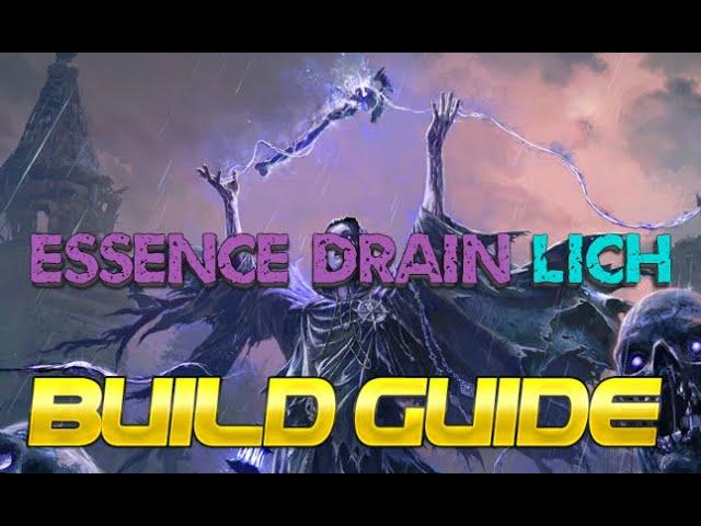 Essence Drain Lich Build Guide