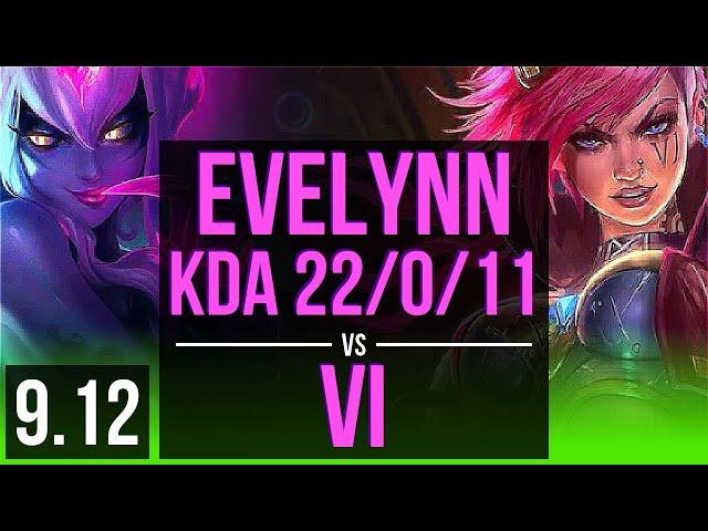 EVELYNN vs VI (JUNGLE) | KDA 22/0/11, Legendary, 2 early solo kills | Korea Diamond | v9.12