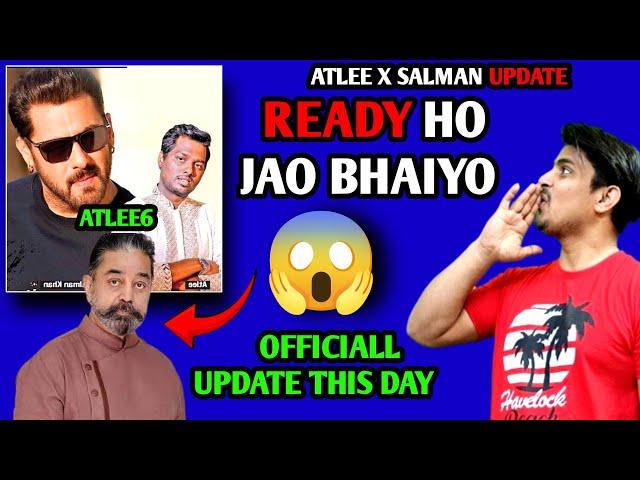 Atlee X Salman Khan Official Update Om This Day | Atlee 6 Shocking Update | Salman With Atlee UPDATE