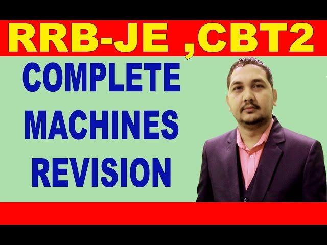 COMPLETE MACHINES REVISION FOR RRB JE ELECTRICAL