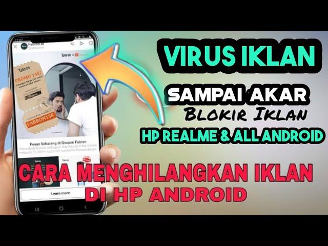 Cara Menghilangkan Iklan di hp Realme,dan semua android