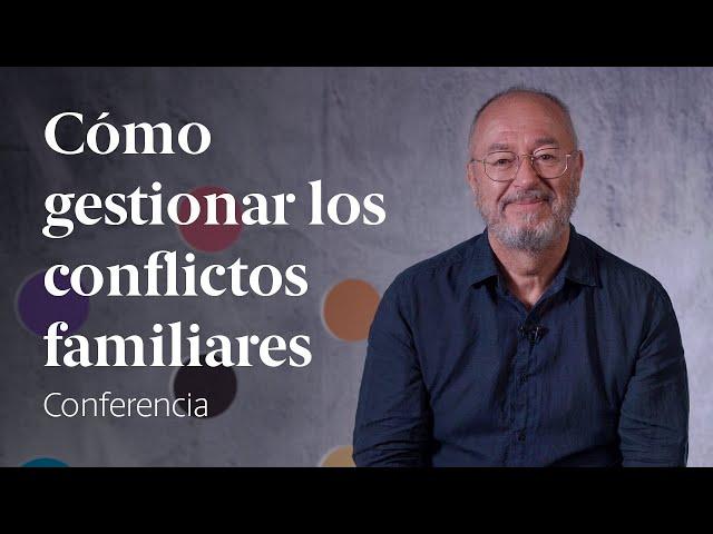 Gestiona los conflictos familiares ️ Conferencia Enric Corbera