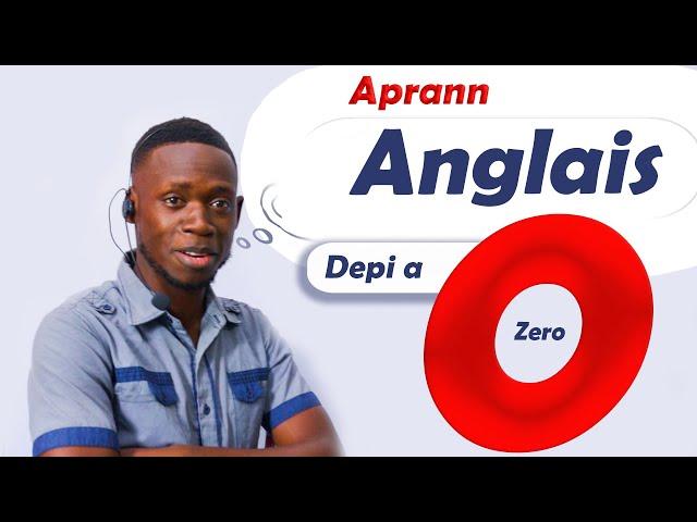 Aprann pale Anglais depi a 0 | Learn English from scratch. unit 1