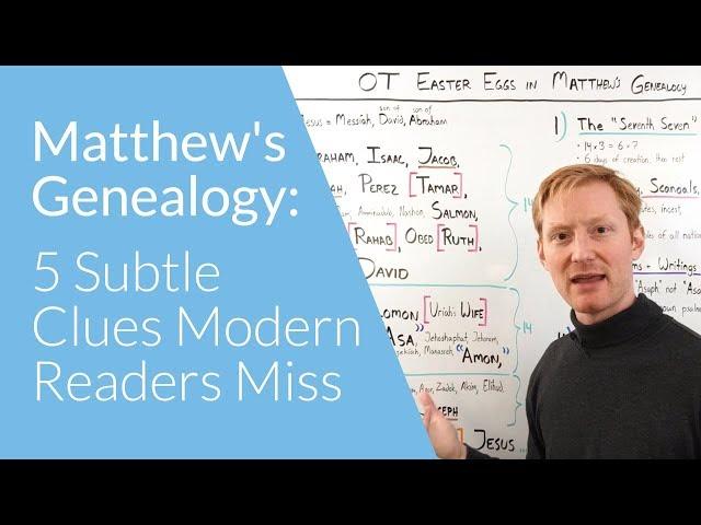 Matthew's Genealogy: 5 Subtle Clues Modern Readers Miss | Whiteboard Bible Study