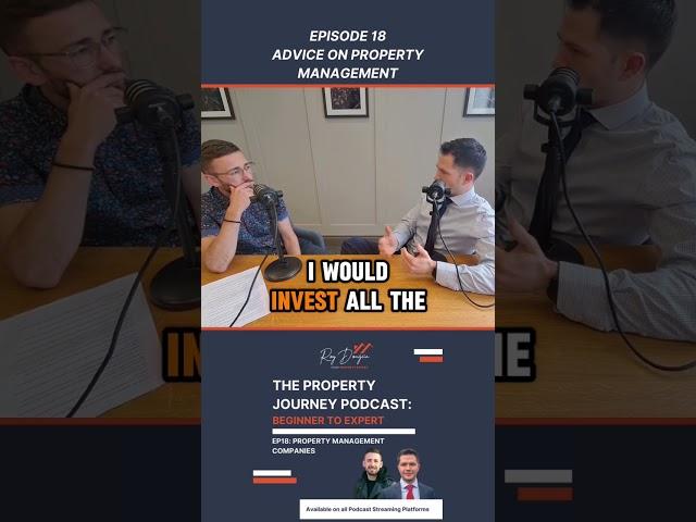 EP18: Advice on Property Management - The Property Journey Podcast