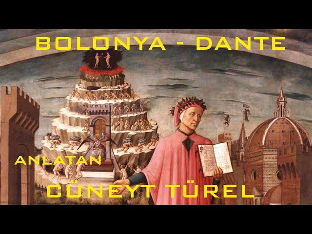 Kentler ve Gölgeler - Bologna -Ravenna   Dante Alighieri (Cüneyt Türel)