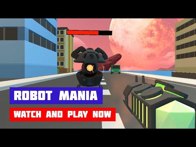 Robot Mania · Game · Gameplay