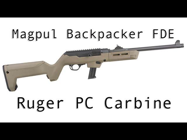 The Ruger PCC (Magpul Backpacker Stock in FDE)