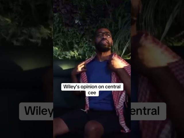 Wiley’s opinion on Central Cee