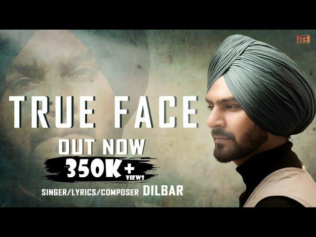 True Face ( Lyrical Video ) | Dilbar Singh | Punjabi Song 2021 | Autograph Beats