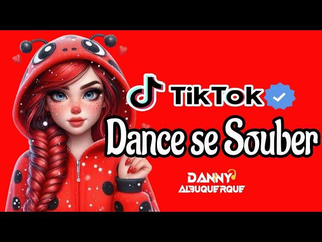 Dance se souber~ {TikTok} 2025