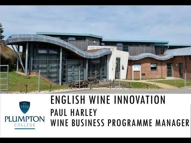 Innovative England - A short summary of UK wine innovation