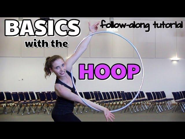 BASIC HOOP/HOOPING APPARATUS FOLLOW-ALONG TUTORIAL FOR RHYTHMIC GYMNASTS