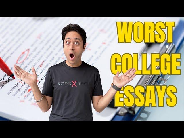 The Worst Kinds of College Essays | College Admission Tips | Shirish Gupta