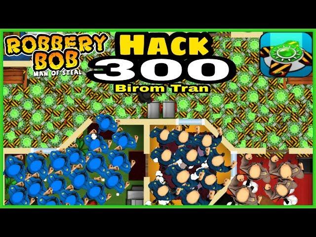 Robbery Bob : Man of steal - Hack 300 teleport mine and rotten donut