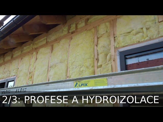 Dřevostavba Benátky 2/3: profese a hydroizolace