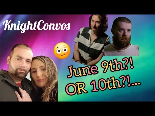 Gypsy! June 9th?! OR 10th?! Evidence & PROOF! 