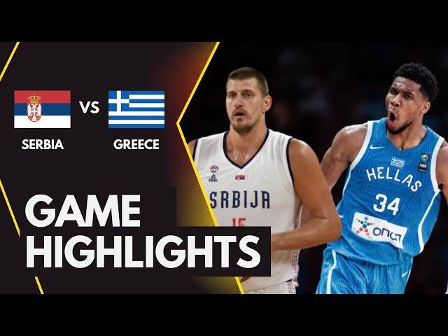 SERBIA VS GREECE｜2024 Paris Olympic Preparation Game | Full Highlights | July 22,2024