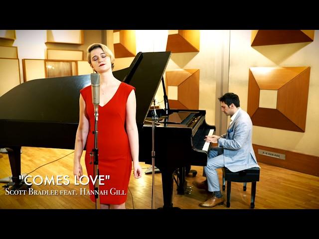 Comes Love -Scott Bradlee ft. Hannah Gill