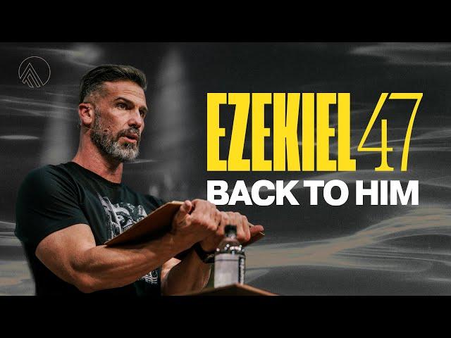 Ezekiel 47: Back to Him // Brian Guerin // Glory Nights Friday Evening Session