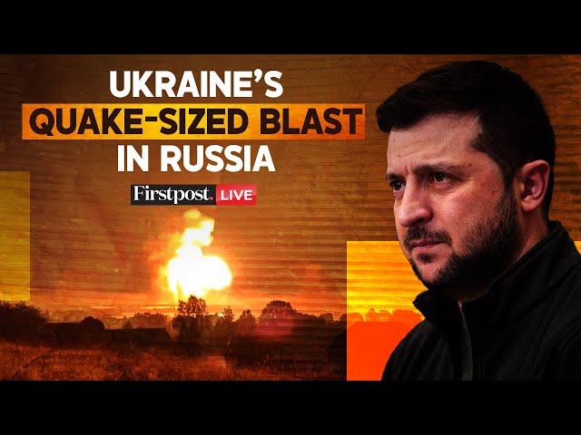 LIVE: Ukrainian Drone Strike Triggers Earthquake-Sized Blast At Russian Arsenal | Russia Ukraine War